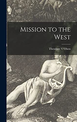 9781013772436: Mission to the West