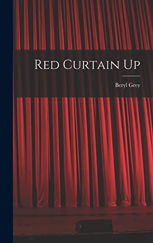 Stock image for Red Curtain Up for sale by WorldofBooks