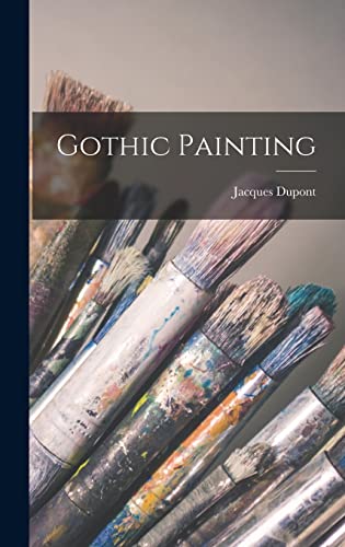 9781013773648: Gothic Painting