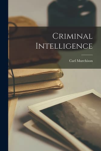 9781013774645: Criminal Intelligence