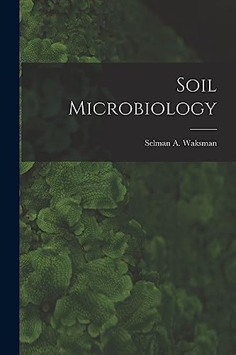 Imagen de archivo de Soil Microbiology a la venta por GreatBookPrices