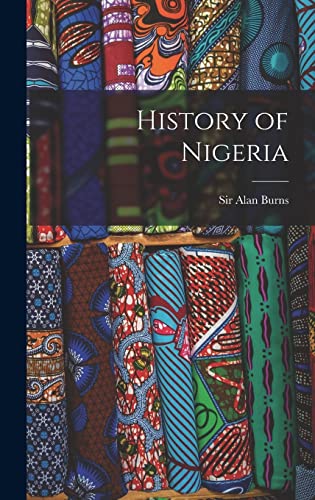 Imagen de archivo de History of Nigeria a la venta por Front Cover Books