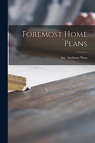 Stock image for Foremost Home Plans for sale by THE SAINT BOOKSTORE