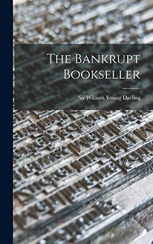 Imagen de archivo de The Bankrupt Bookseller a la venta por GreatBookPrices