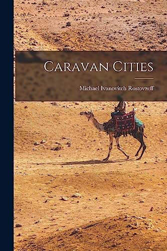 Stock image for Caravan Cities for sale by GreatBookPrices