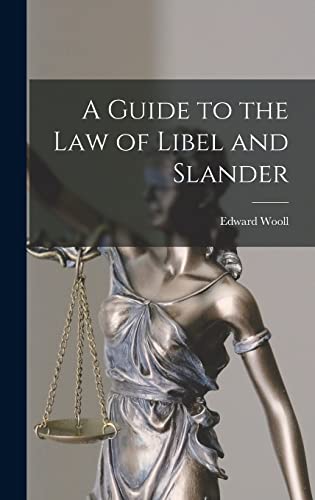 Imagen de archivo de A Guide to the Law of Libel and Slander a la venta por Lucky's Textbooks