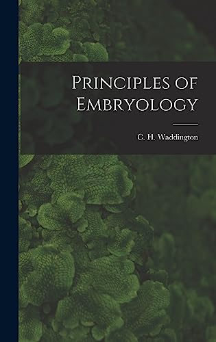 9781013839184: Principles of Embryology