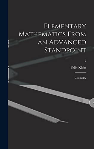Imagen de archivo de Elementary Mathematics From an Advanced Standpoint: Geometry; 2 a la venta por Lucky's Textbooks