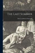 9781013856365: The Last Summer