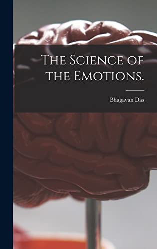 Beispielbild fr The Science of the Emotions. zum Verkauf von GreatBookPrices