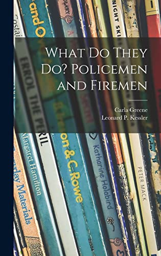 Stock image for What Do They Do? Policemen and Firemen for sale by Lucky's Textbooks