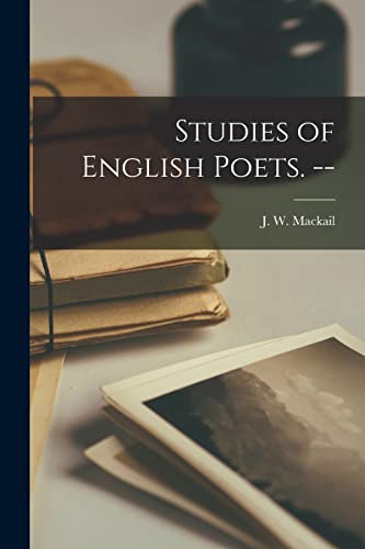 9781013873348: Studies of English Poets. --