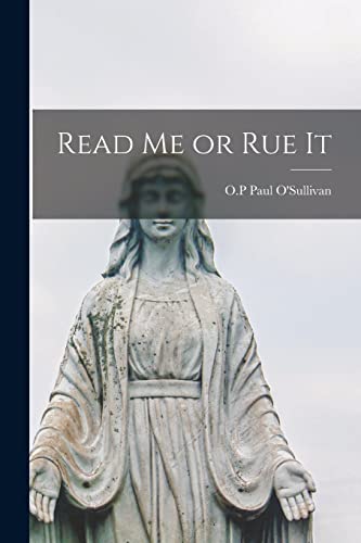 Imagen de archivo de Read Me or Rue It a la venta por GreatBookPrices