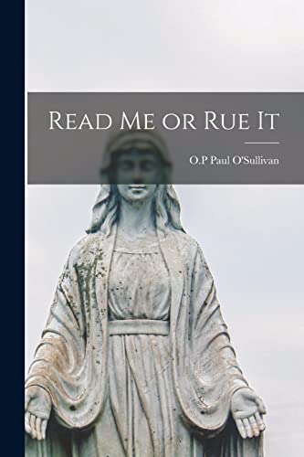 Stock image for Read Me or Rue It for sale by GreatBookPrices