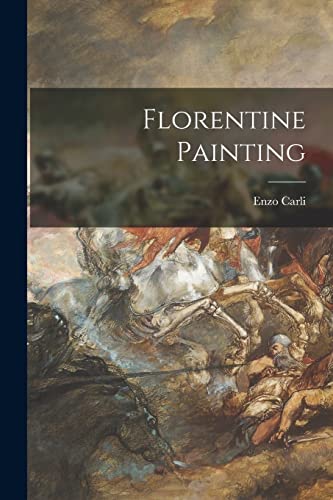 9781013877414: Florentine Painting