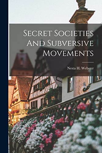 Imagen de archivo de Secret Societies And Subversive Movements a la venta por Ria Christie Collections