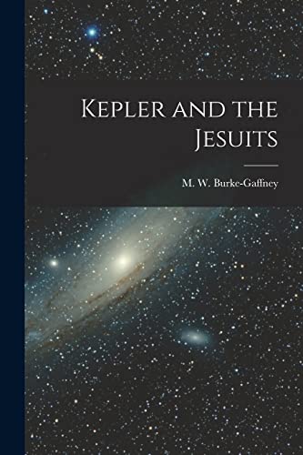 Beispielbild fr Kepler and the Jesuits zum Verkauf von GreatBookPrices