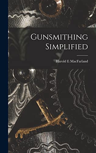 Stock image for Gunsmithing Simplified for sale by GreatBookPrices