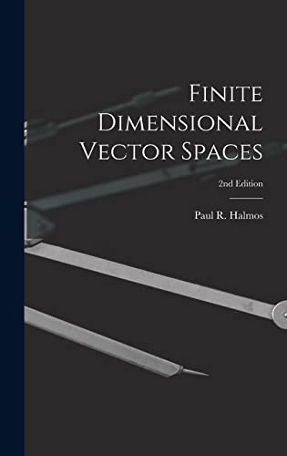 Stock image for Finite Dimensional Vector Spaces; 2nd Edition for sale by GreatBookPrices