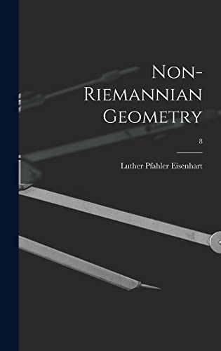 Stock image for Non-Riemannian Geometry; 8 for sale by THE SAINT BOOKSTORE
