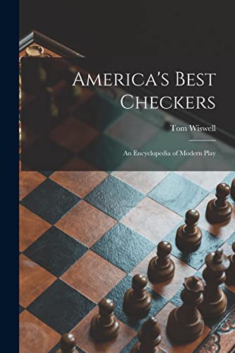 9781013957574: America's Best Checkers; an Encyclopedia of Modern Play