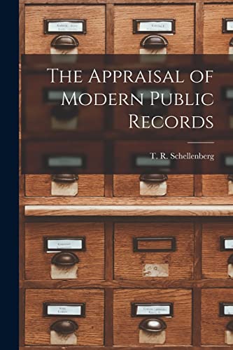 Imagen de archivo de The Appraisal of Modern Public Records a la venta por GreatBookPrices