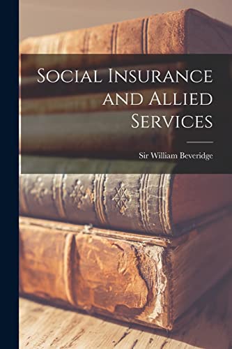 Stock image for Social Insurance and Allied Services for sale by GreatBookPrices