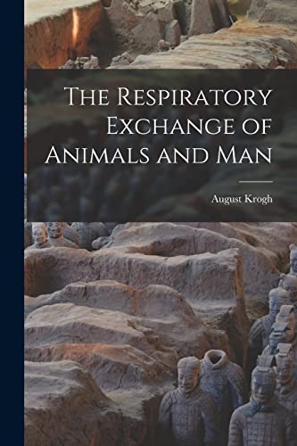 Imagen de archivo de The Respiratory Exchange of Animals and Man a la venta por Lucky's Textbooks