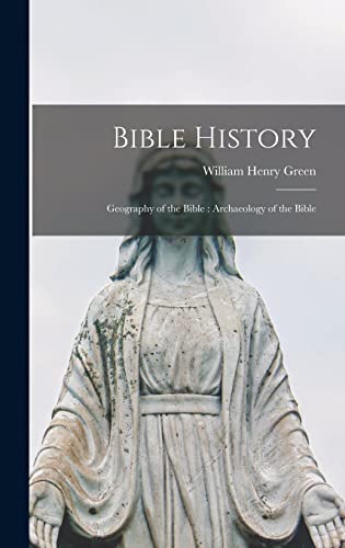 Beispielbild fr Bible History: Geography of the Bible: Archaeology of the Bible zum Verkauf von Lucky's Textbooks