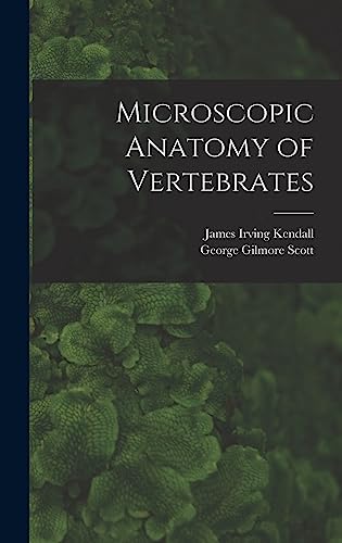 Imagen de archivo de Microscopic Anatomy of Vertebrates a la venta por THE SAINT BOOKSTORE