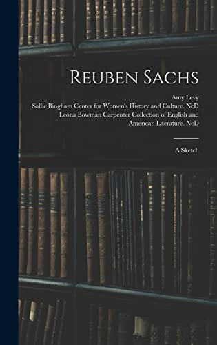 Stock image for Reuben Sachs: a Sketch for sale by Lucky's Textbooks