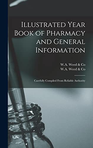 9781013977701: Illustrated Year Book of Pharmacy and General Information: Carefully Compiled From Reliable Authority