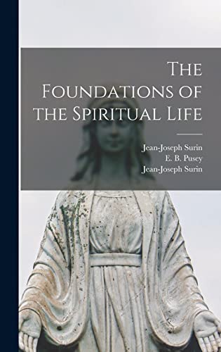 9781013980695: The Foundations of the Spiritual Life