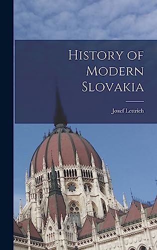 Stock image for History of Modern Slovakia for sale by Lucky's Textbooks