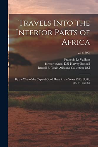 Imagen de archivo de Travels Into the Interior Parts of Africa a la venta por PBShop.store US