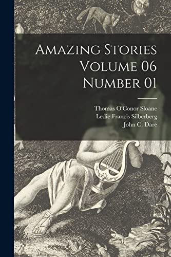 Stock image for Amazing Stories Volume 06 Number 01 for sale by THE SAINT BOOKSTORE