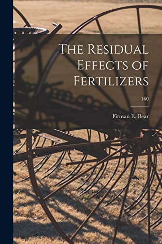 9781014043283: The Residual Effects of Fertilizers; 160