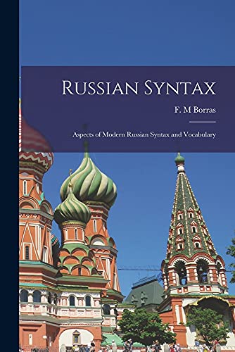 9781014049650: Russian Syntax: Aspects of Modern Russian Syntax and Vocabulary