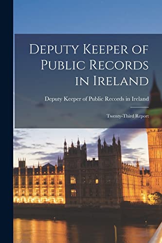 Beispielbild fr Deputy Keeper of Public Records in Ireland zum Verkauf von PBShop.store US