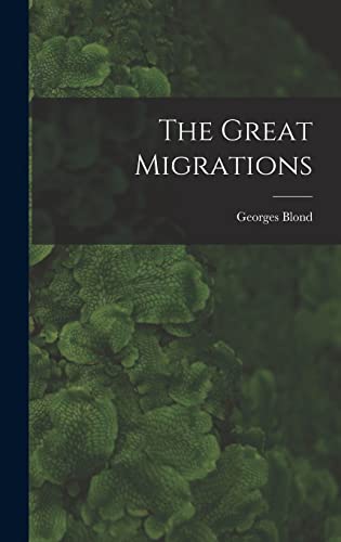 Stock image for The Great Migrations for sale by Lucky's Textbooks