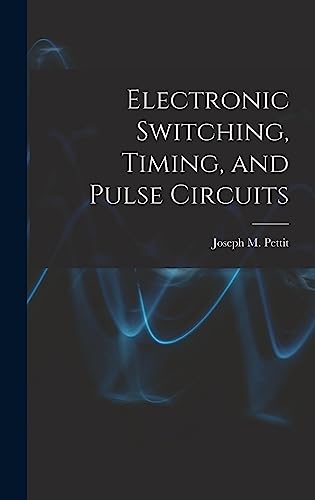 Beispielbild fr Electronic Switching, Timing, and Pulse Circuits zum Verkauf von THE SAINT BOOKSTORE