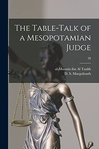 9781014074652: The Table-talk of a Mesopotamian Judge; 28