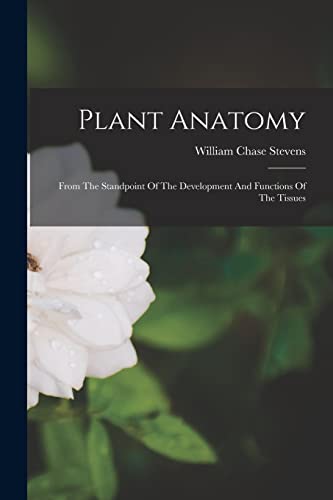 Stock image for Plant Anatomy for sale by GF Books, Inc.