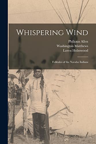 Stock image for Whispering Wind: Folktales of the Navaho Indians for sale by Lucky's Textbooks