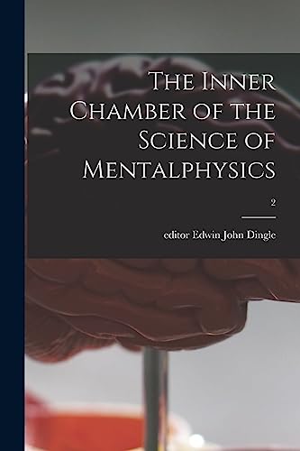 9781014094216: The Inner Chamber of the Science of Mentalphysics; 2