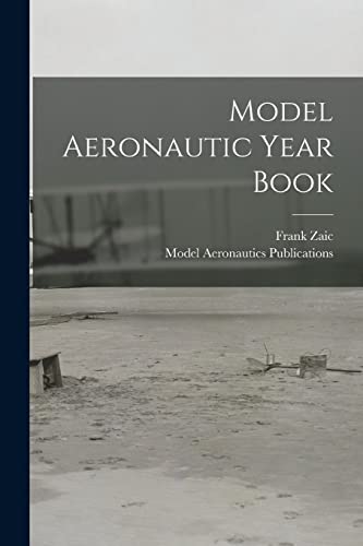 Imagen de archivo de Model Aeronautic Year Book a la venta por GreatBookPrices