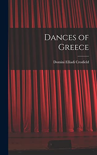 Stock image for Dances of Greece for sale by Lucky's Textbooks