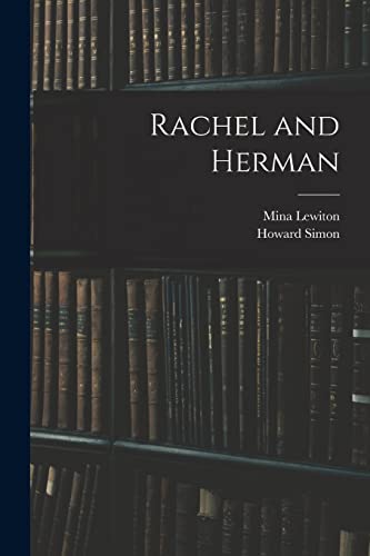 Stock image for Rachel and Herman for sale by Lucky's Textbooks
