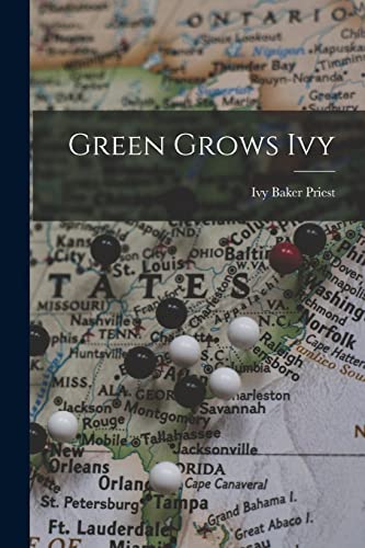Stock image for Green Grows Ivy for sale by GreatBookPrices