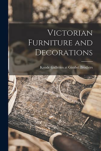 Stock image for Victorian Furniture and Decorations for sale by BooksRun